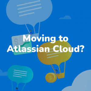 Why moving to the Atlassian Cloud